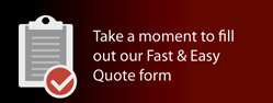 Fast & Easy Quote